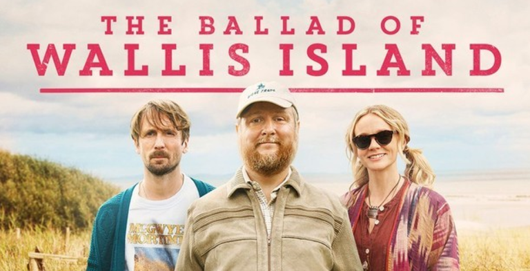 the_ballad_of_wallis_island_-_red_hot_arts_website_-_main_event_image